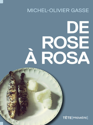 cover image of De Rose à Rosa